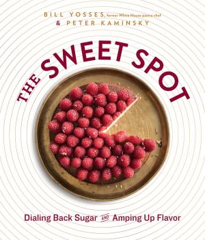 Cover of the book The Sweet Spot by Christina Tosi