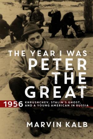 Cover of the book The Year I Was Peter the Great by Stephen Hess