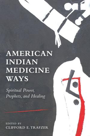 Cover of the book American Indian Medicine Ways by Mario Suárez