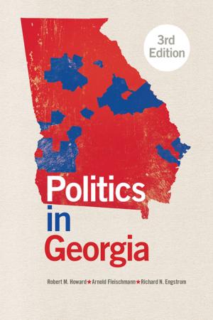 Cover of the book Politics in Georgia by Bruce A. Ronda