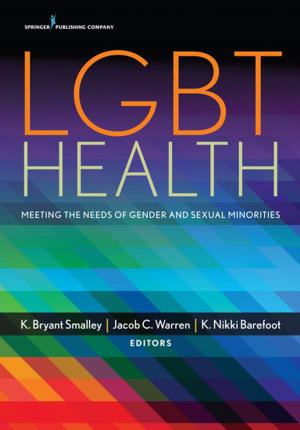 Cover of the book LGBT Health by Deborah Dolan Hunt, PhD, RN