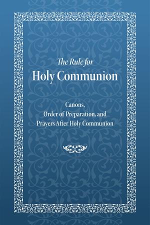 Cover of the book Rule for Holy Communion by Natalia Kopyttseva