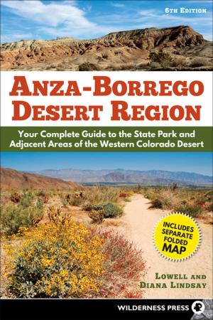 Cover of the book Anza-Borrego Desert Region by Jerry Schad, David Money Harris