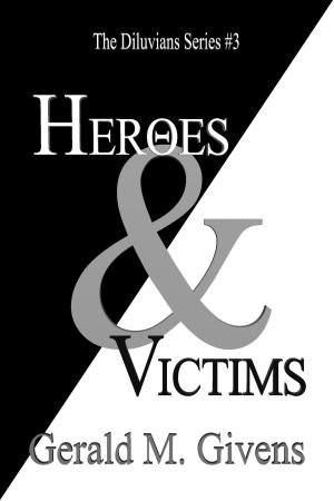 bigCover of the book Heroes & Victims by 