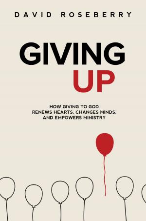 Cover of the book Giving Up by Faith Christine Honorof