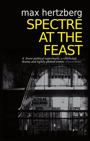 Cover of the book Spectre At The Feast by B. A. Braxton