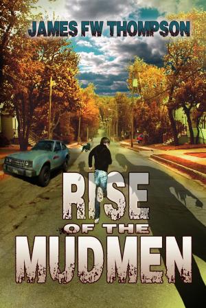 Cover of Rise of the Mudmen
