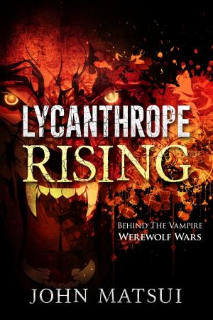 Cover of the book Lycanthrope Rising by Ramsey Austin-Spencer