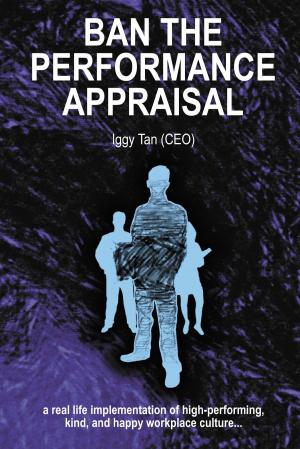 Cover of the book Ban the Performance Appraisal by Lillian Brummet