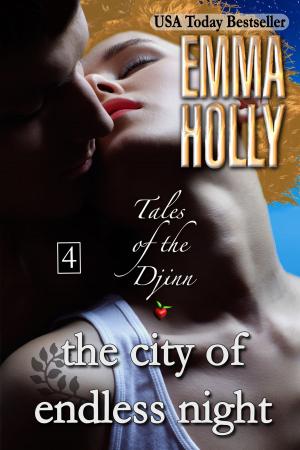 Cover of the book Tales of the Djinn: The City of Endless Night by Emma Holly