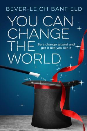 Cover of the book You Can Change The World by Georgina Cannon