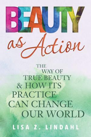 Cover of the book Beauty as Action by Ivan G. Thompson