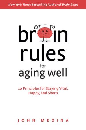 Book cover of Brain Rules for Aging Well