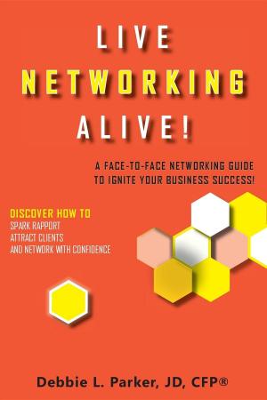 bigCover of the book Live Networking Alive! by 