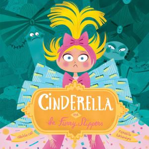 Cover of the book Cinderella and the Furry Slippers by Burt Konzak