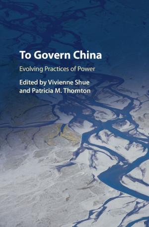 Cover of the book To Govern China by Rachel Bryant Davies