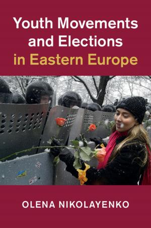 Cover of the book Youth Movements and Elections in Eastern Europe by E. Jane Marshall, Keith Humphreys, David M. Ball, Griffith Edwards