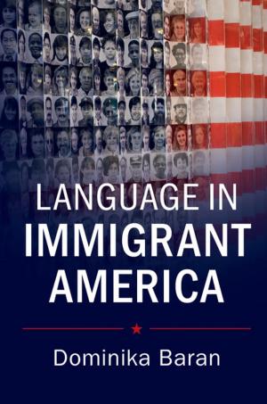 Cover of the book Language in Immigrant America by Mark Freeman