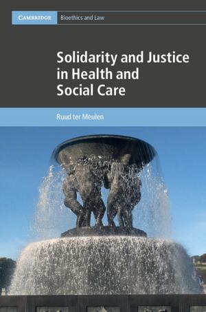 Cover of the book Solidarity and Justice in Health and Social Care by Nicola A. Spaldin