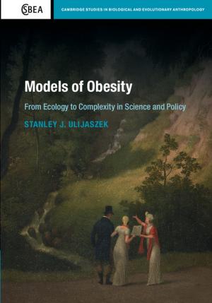 Cover of the book Models of Obesity by Jakob de Haan, Sander Oosterloo, Dirk Schoenmaker
