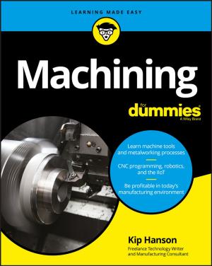 Cover of the book Machining For Dummies by Roger Arrick, Nancy Stevenson