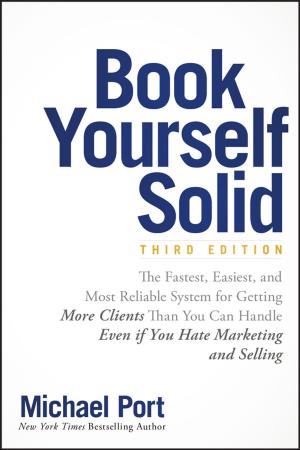 Cover of the book Book Yourself Solid by Myrick