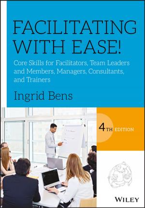 Cover of the book Facilitating with Ease! by Ian Boxall