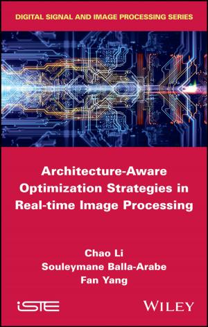 Book cover of Architecture-Aware Optimization Strategies in Real-time Image Processing