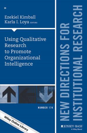 Cover of the book Using Qualitative Research to Promote Organizational Intelligence by Geraldine Woods
