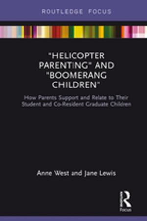 Book cover of Helicopter Parenting and Boomerang Children