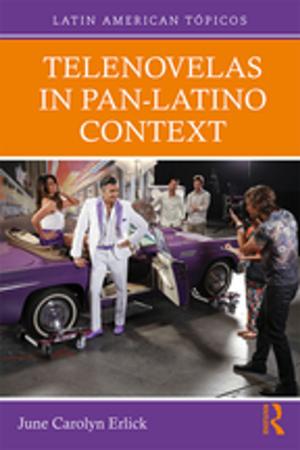 Cover of the book Telenovelas in Pan-Latino Context by Gary Rosenberg, Helen Rehr, Dsw
