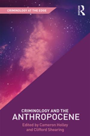 Cover of the book Criminology and the Anthropocene by David Mauk, John Oakland