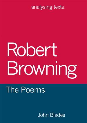 Cover of the book Robert Browning: The Poems by Marion Wynne-Davies, Julian Wolfreys