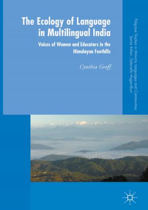 Cover of the book The Ecology of Language in Multilingual India by M. Saona