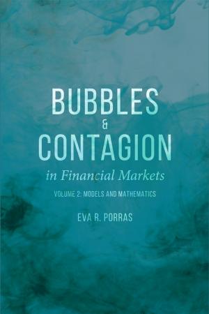 Cover of the book Bubbles and Contagion in Financial Markets, Volume 2 by Anders Uhlin, S. Kalm