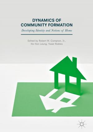 Cover of the book Dynamics of Community Formation by D. Jensen, J. Tuten