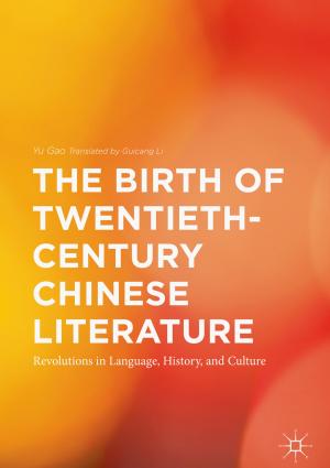 Book cover of The Birth of Twentieth-Century Chinese Literature