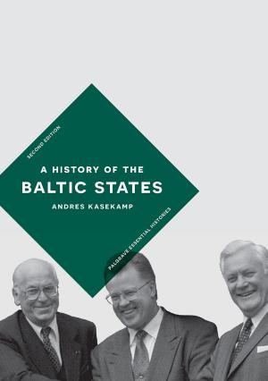 Cover of the book A History of the Baltic States by Carole Levin