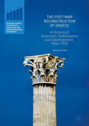 Cover of the book The Post-War Reconstruction of Greece by Nicholas Ng-A-Fook, Jennifer Rottmann