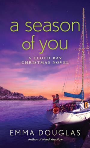 Cover of the book A Season of You by Brandon Webb, John David Mann