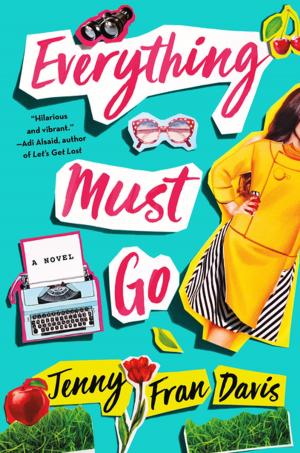 Cover of the book Everything Must Go by Kate Fenton