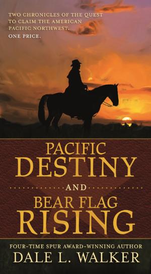 Cover of the book Pacific Destiny and Bear Flag Rising by R. Scott Bakker