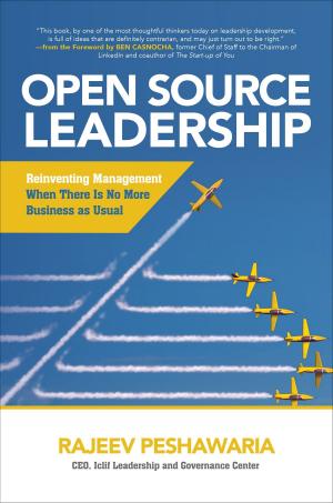Cover of the book Open Source Leadership: Reinventing Management When There’s No More Business as Usual by Fritz Schneider, Thomas A. Powell