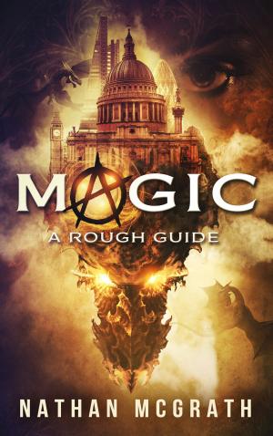 Cover of the book Magic. A Rough Guide by Hubert Ben Kemoun