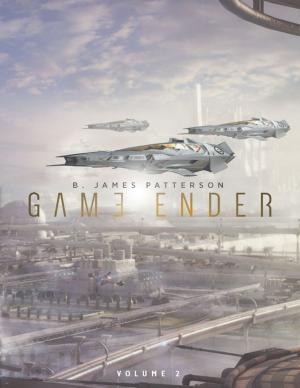 Cover of the book Game Ender Volume Two by Dylan Lee Peters