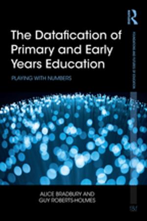 Cover of the book The Datafication of Primary and Early Years Education by Richard Marshall