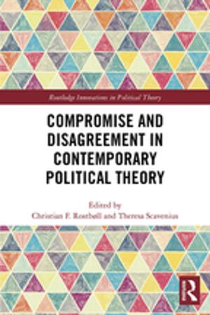 bigCover of the book Compromise and Disagreement in Contemporary Political Theory by 
