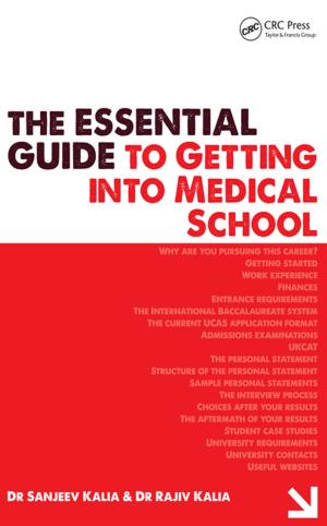 Cover of the book The Essential Guide to Getting into Medical School by Chris Jackson