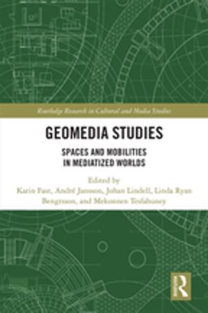 Cover of the book Geomedia Studies by Catherine Itzin, Ann Taket, Sarah Barter-Godfrey