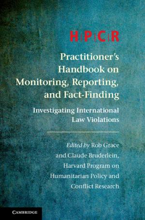 Cover of the book HPCR Practitioner's Handbook on Monitoring, Reporting, and Fact-Finding by Douglass C. North